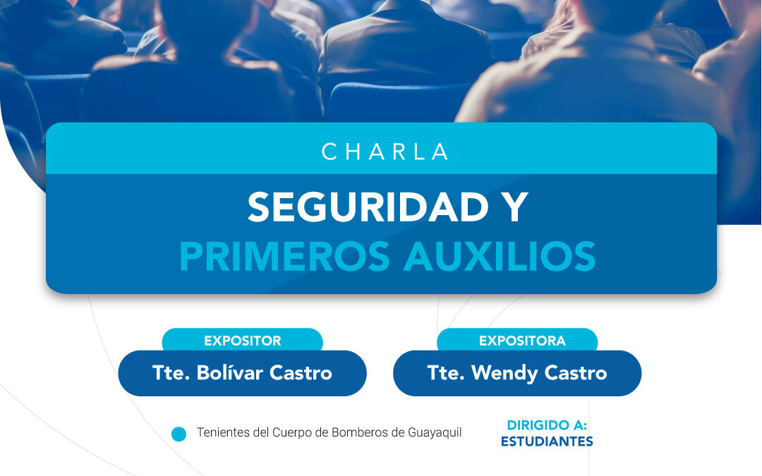Charla «Seguridad y Primeros Auxilios